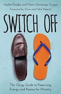 portada Switch Off: The Clergy Guide to Preserving Energy and Passion for Ministry (en Inglés)
