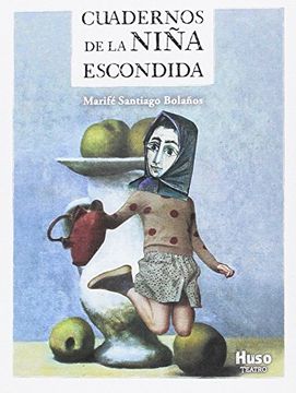 portada Cuadernos de la Niña Escondida (in Spanish)