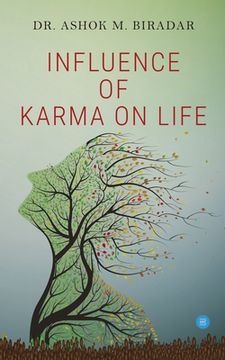 portada Influence of Karmas ( action) on life (en Inglés)