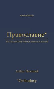 portada *: The One and Only Way for America to Succeed (in English)