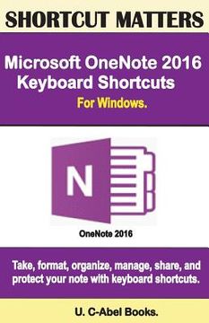 portada Microsoft OneNote 2016 Keyboard Shortcuts For Windows (en Inglés)