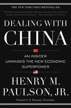 portada Dealing With China: An Insider Unmasks the new Economic Superpower (en Inglés)