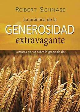 portada Practicing Extravagant Generosity Spanish ed (in English)