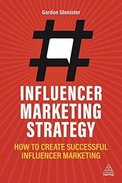 portada Influencer Marketing Strategy: How to Create Successful Influencer Marketing