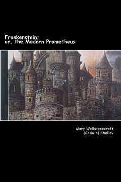 portada Frankenstein;: or, the Modern Prometheus (en Inglés)