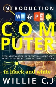 portada Introduction to Computer Appreciation and Internet Utility (en Inglés)