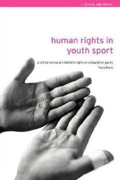 portada human rights in youth sport: a critical review of children's rights in competitive sport