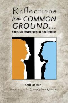 portada Reflections from Common Ground: Cultural Awareness in Healthcare