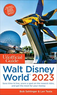 portada The Unofficial Guide to Walt Disney World 2023 (Unofficial Guides) 