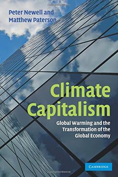 portada Climate Capitalism: Global Warming and the Transformation of the Global Economy 