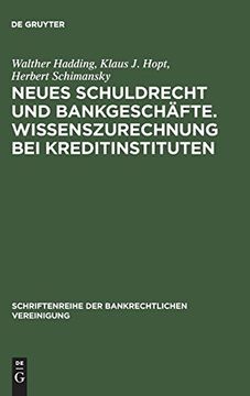 portada Neues Schuldrecht und Bankgeschäfte. Wissenszurechnung bei Kreditinstituten (in German)