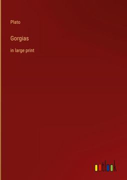 portada Gorgias: in large print (en Inglés)