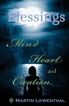 portada Blessings of Mind Heart and Creation (en Inglés)