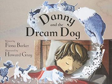 portada Danny and the Dream dog (in English)