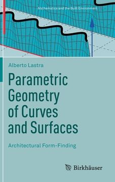 portada Parametric Geometry of Curves and Surfaces: Architectural Form-Finding 