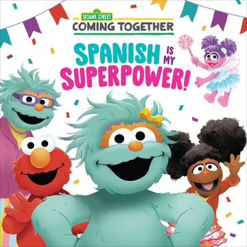portada Spanish is my Superpower! (Sesame Street) (Pictureback(R)) 