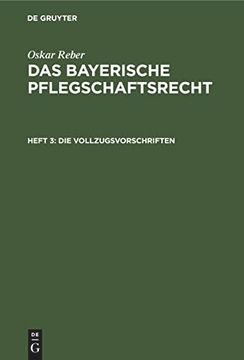 portada Die Vollzugsvorschriften: Mit Vergleichenden Noten und Geschäfts-Formularien (en Alemán)