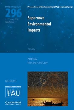 portada Supernova Environmental Impacts (Iau S296) (Proceedings of the International Astronomical Union Symposia and Colloquia) (en Inglés)