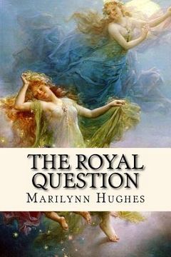 portada the royal question (en Inglés)