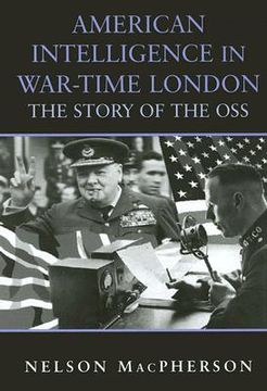 portada american intelligence in war-time london: the story of the oss (in English)