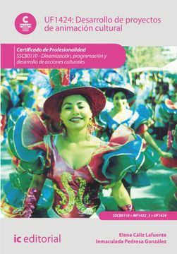 portada Desarrollo de Proyectos de Animación Cultural. Sscb0110 - Dinamización, Programación y Desarrollo de Acciones Culturales (in Spanish)