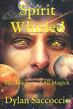 portada Spirit Whirled: The Blackest of all Magick: 2 (en Inglés)