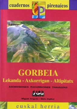 portada Gorbeia (Lekanda, Axkorrigan, Altipitatx) (Cuadernos pirenáicos Euskal Herria)