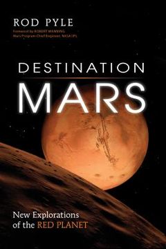 portada destination mars: new explorations of the red planet (en Inglés)