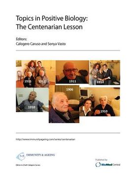 portada topics in positive biology: the centenarian lesson (in English)