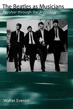 portada The Beatles as Musicians: Revolver Through the Anthology (en Inglés)