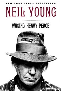 portada Waging Heavy Peace: A Hippie Dream (libro en Inglés)