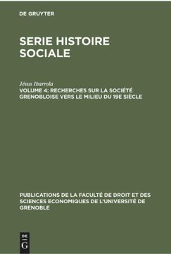 portada Recherches sur la Société Grenobloise Vers le Milieu du 19e Siècle (en Francés)