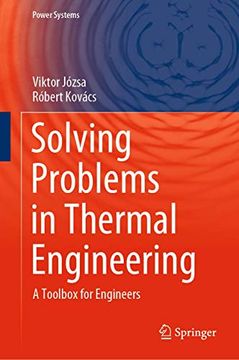portada Solving Problems in Thermal Engineering: A Toolbox for Engineers (Power Systems) (in English)