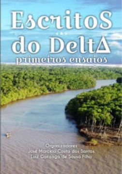 portada Escritos do Delta Primeiros Ensaios (en Portugués)