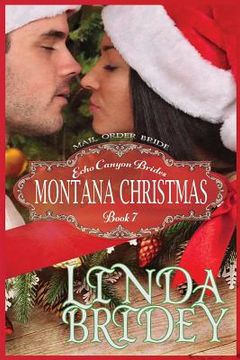 portada Mail Order Bride - Montana Christmas: Clean Historical Cowboy Mystery Romance Novel (en Inglés)