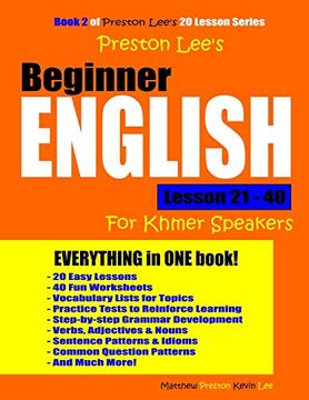 portada Preston Lee's Beginner English Lesson 21 - 40 for Khmer Speakers (en Inglés)