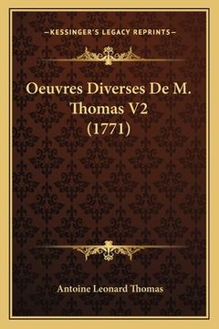 portada Oeuvres Diverses De M. Thomas V2 (1771) (in French)