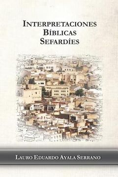 portada Interpretaciones Bíblicas Sefardíes (in Spanish)
