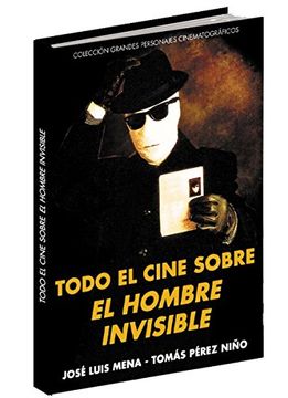 portada Todo el Cine Sobre el Hombre Invisible