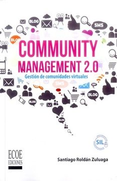 Community management 2.0 (in Spanish)