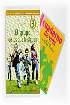 portada El grupo de los que le siguen: Itinerario de catequesis para adolescentes y jóvenes 3 (Catequesis Sevilla)