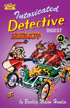 portada Intoxicated Detective Digest #1: A Little After Midnight (en Inglés)