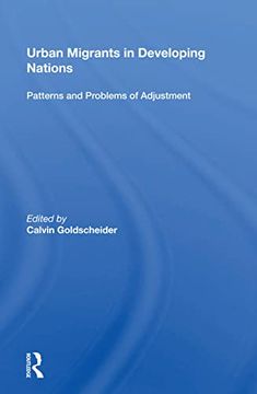 portada Urban Migrants in Developing Nations: Patterns and Problems of Adjustment (in English)