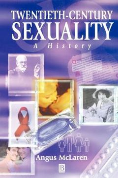 portada twentieth-century sexuality: a history (en Inglés)