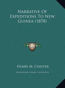 portada narrative of expeditions to new guinea (1878) (en Inglés)