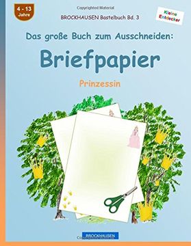 portada BROCKHAUSEN Bastelbuch Band 3 - Das große Buch zum Ausschneiden: Briefpapier: Prinzessin (Volume 3) (German Edition)