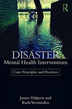 portada Disaster Mental Health Interventions: Core Principles and Practices