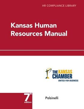 portada Kansas Human Resources Manual: HR Compliance Library (in English)