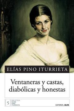 portada Ventaneras Y Castas, Diabolicas Y Honest (in Spanish)