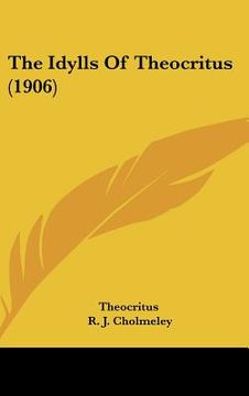 portada the idylls of theocritus (1906) (en Inglés)